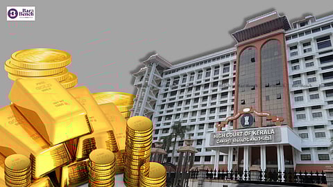 gold, kerala high court