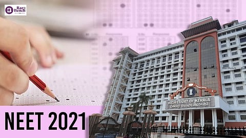 kerala HC and NEET 2021
