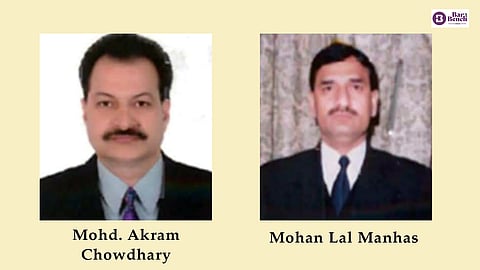 Mohd. Akram Chowdhary and Mohan Lal Manhas