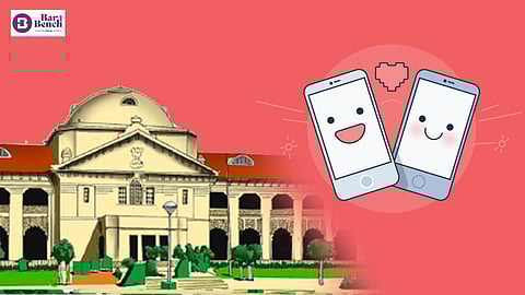 dating apps and Allahabad High Court