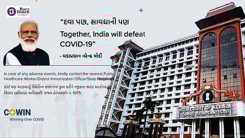 vaccine certificate and Kerala HC