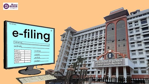 e-filing and Kerala high Court