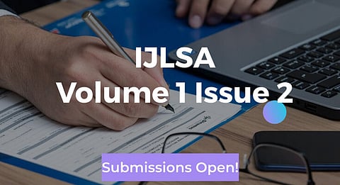 Call for Papers: International Journal for Legal Studies and Arbitration (IJLSA)