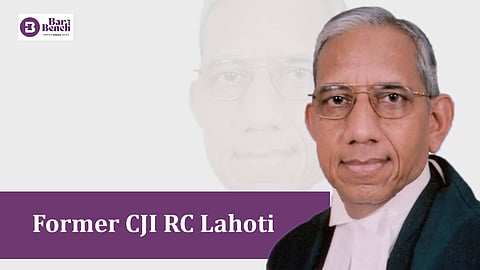 Former CJI RC Lahoti
