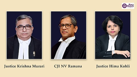 CJI NV Ramana, Justices Krishna Murari and Hima Kohli