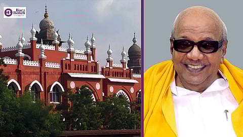 M Karunanidhi and Madras HC