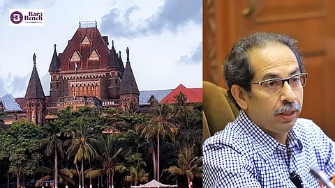 Uddhav Thackeray and Bombay bombayHigh Court