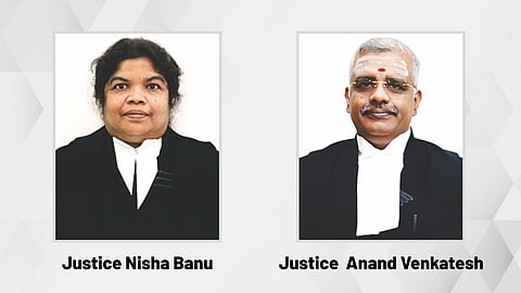 Justice Nisha Banu and Justice Anand Venkatesh