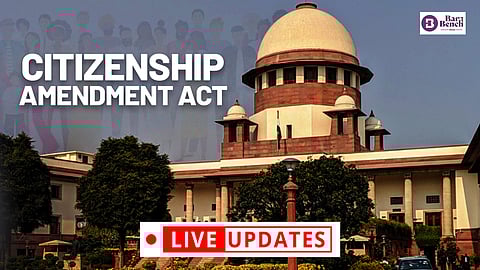 Supreme Court and Citizenship Amendment Act