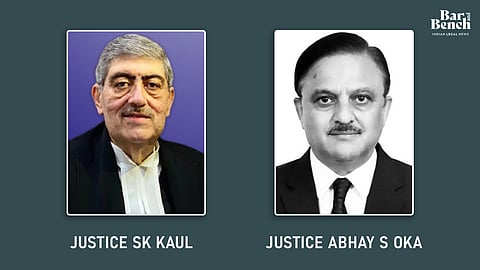 Justice Sanjay Kishan Kaul, Justice Abhay S Oka
