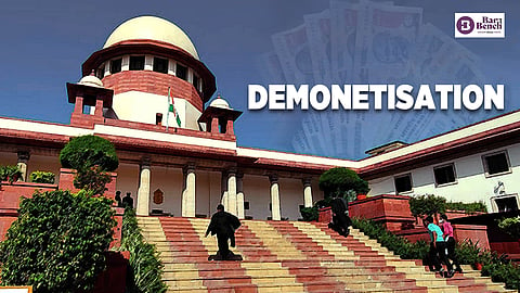 Supreme Court and Demonetisation