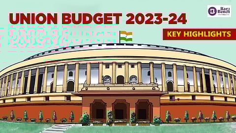 Union budget 2023-24 key highlights