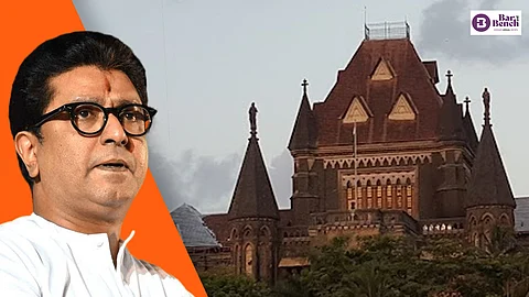 Raj Thackeray and Bombay High Court