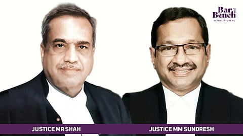 Justice MR Shah and Justice MM Sundresh