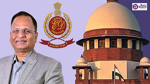 Satyendar Jain, ED and Supreme Court