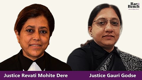 Justice Revati Mohite Dere and Justice Gauri Godse