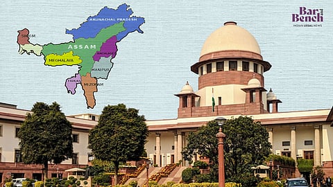 North-East India and Supreme Court