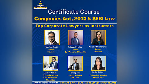 Learn Companies Act, 2013 & SEBI Law Practice from Top Law Firm Partners: Register Now!