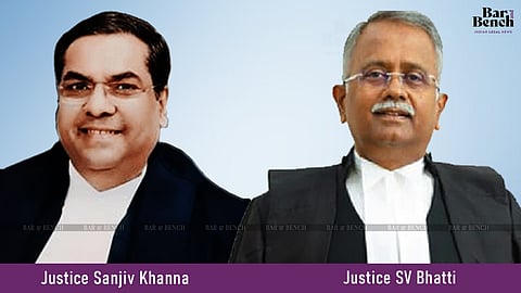 Justice Sanjiv Khanna and Justice SV Bhatti