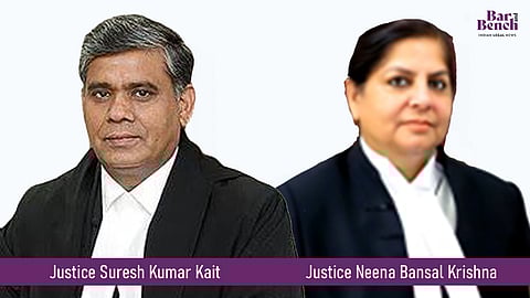 Justice Suresh Kumar Kait and Justice Neena Bansal Krishna