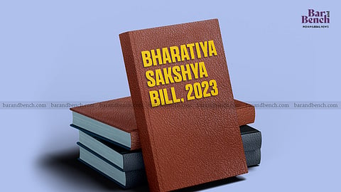 Bharatiya Sakshya Bill, 2023