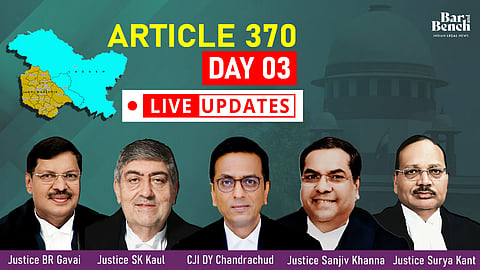 Article 370 Day 3 live updates