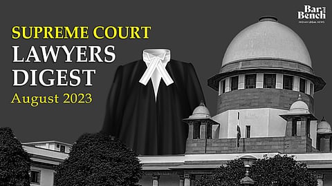 Supreme Court Lawyers Digest August 2023