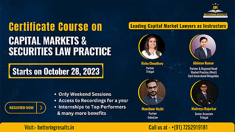 Certificate Course on Capital Markets and Securities Law Practice by Bettering Results
