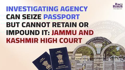 Jammu and Kashmir High Court, Passport