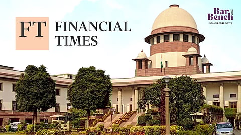 Financial Times and Supreme Court