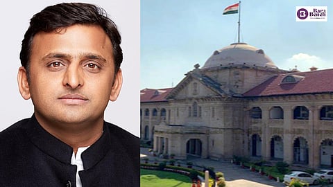 Akhilesh Yadav and Allahabad High Court