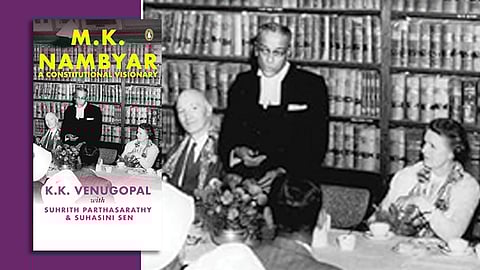 M.K. Nambyar: A Constitutional Visionary