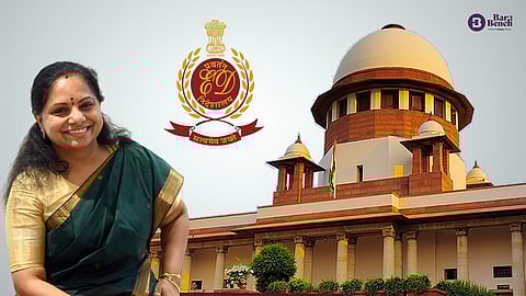 K Kavitha , ED and supreme court