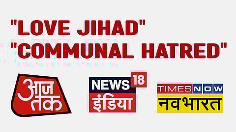 ಆಜ್ ತಕ್, ಟೈಮ್ಸ್ ನೌ ನವಭಾರತ್ ಹಾಗೂ ನ್ಯೂಸ್ 18 ಇಂಡಿಯಾ