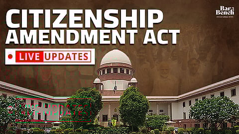 Supreme court, Citizenship Amendment Act