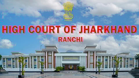 The High Court of Jharkhand at Ranchi