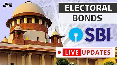 Supreme Court, Electoral Bonds SBI