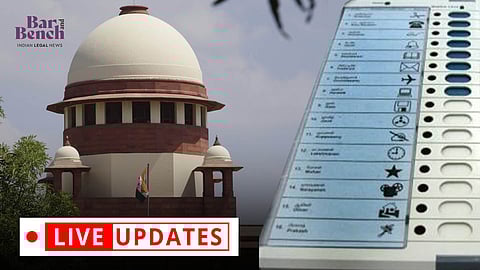 Supreme Court, Electronic Voting Machines, Live Updates