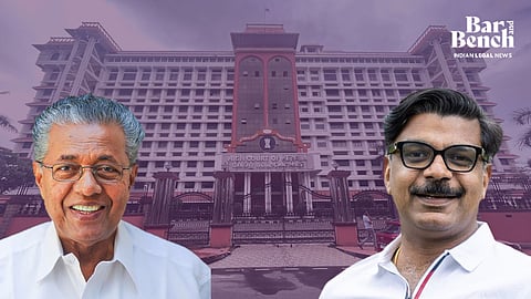 Kerala HC, CM Pinarayi Vijayan (L), MLA Mathew Kuzhalnadan (R)