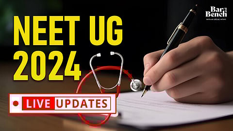 Neet UG 2024 , live updates