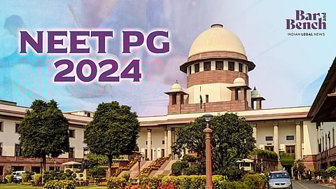 Supreme Court with NEET PG 2024