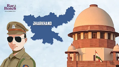 Jharkhand map Supreme Court with Policeman