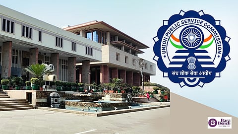 UPSC and Delhi High Court