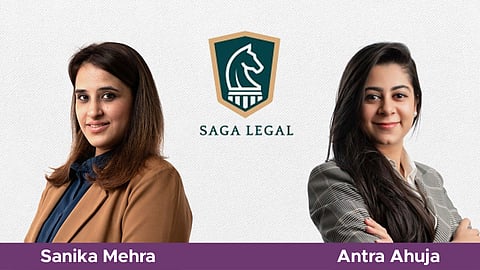 Saga Legal - Sanika Mehra, Antra Ahuja