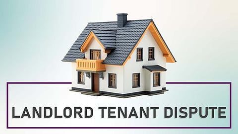 Landlord-Tenant Dispute