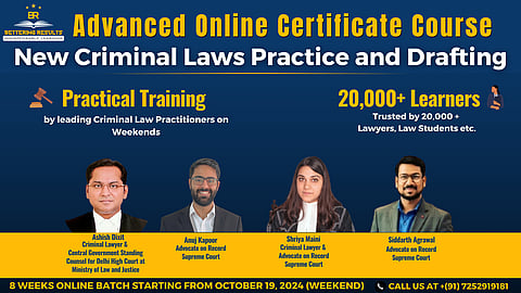 Certificate Course on New Criminal Laws Practice and Drafting by Bettering Results: Register Now!