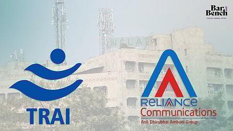 NCLAT, TRAI and Reliance Communication