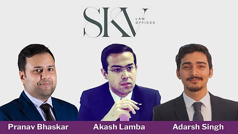 SKV Law Offices - Pranav Bhaskar, Akash Lamba, Adarsh Singh