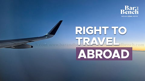 Right to Travel Abroad