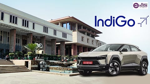 Delhi HC, Mahindra EV 6E and Indigo